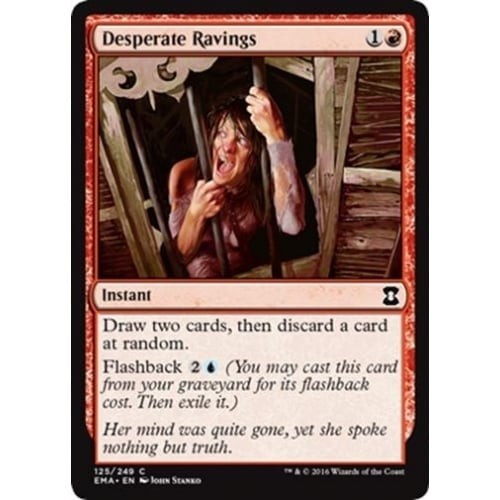 Desperate Ravings (foil) | Eternal Masters