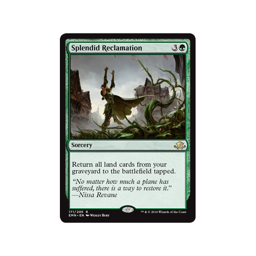 Splendid Reclamation