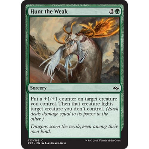 Hunt the Weak | Fate Reforged