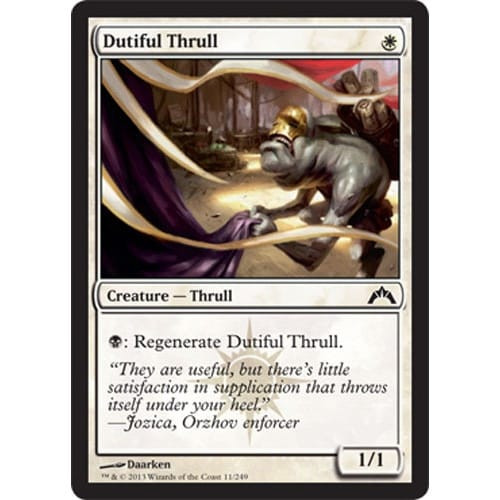 Dutiful Thrull