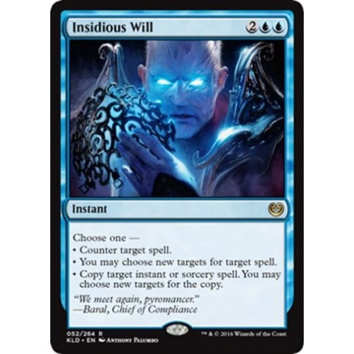 Insidious Will | Kaladesh