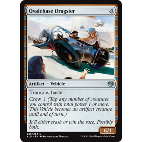 Ovalchase Dragster | Kaladesh