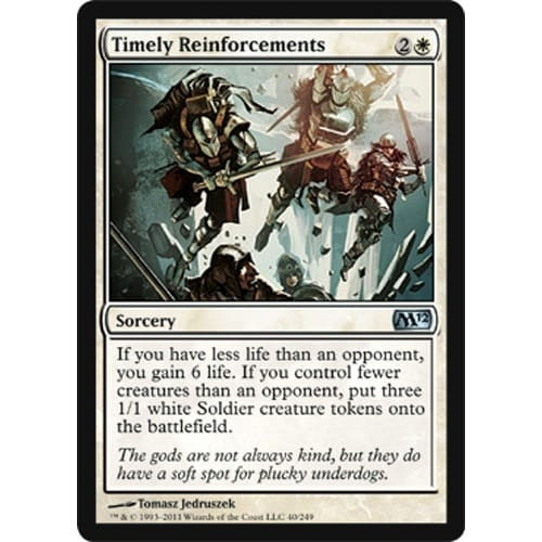 Timely Reinforcements