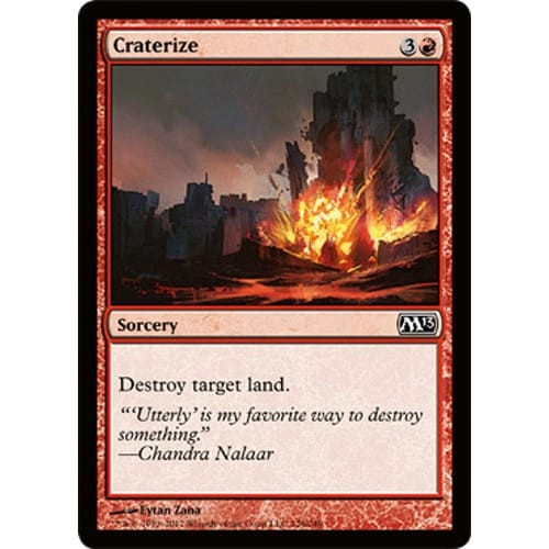 Craterize (foil) | Magic 2013 Core Set