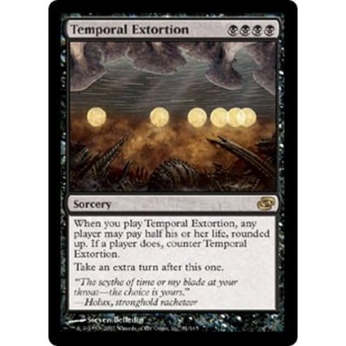 Temporal Extortion