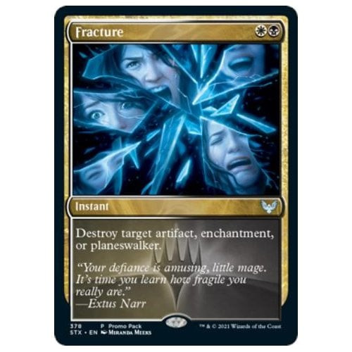 Fracture (Promo Pack non-foil)