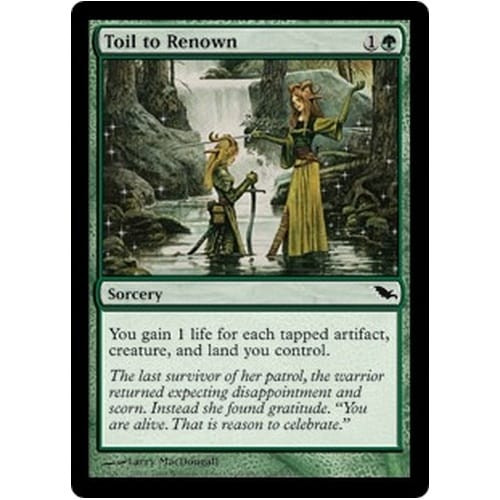 Toil to Renown (foil) | Shadowmoor