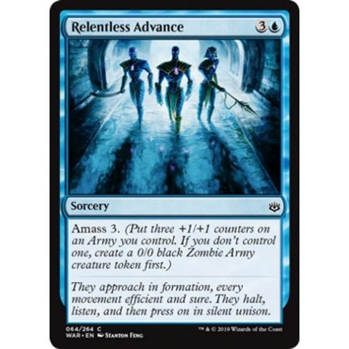 Relentless Advance | War of the Spark