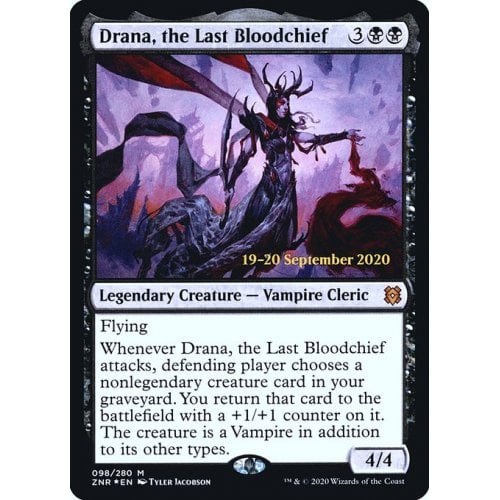 Drana, the Last Bloodchief (Zendikar Rising Prerelease foil)