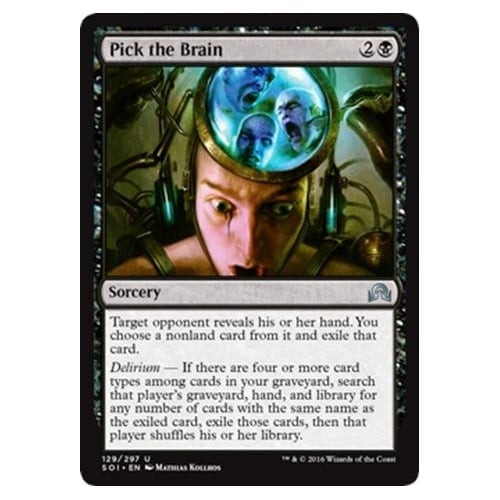 Pick the Brain (foil) | Shadows Over Innistrad