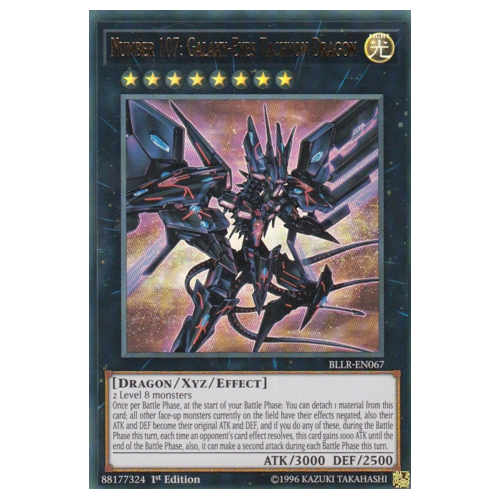 BLLR-EN067 Number 107: Galaxy-Eyes Tachyon Dragon