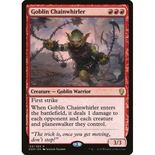 Goblin Chainwhirler (Promo Pack foil) | Promotional Cards