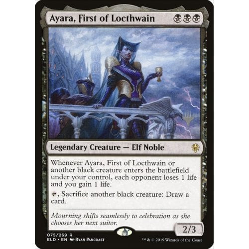 Ayara, First of Locthwain (Promo Pack foil) | Promotional Cards