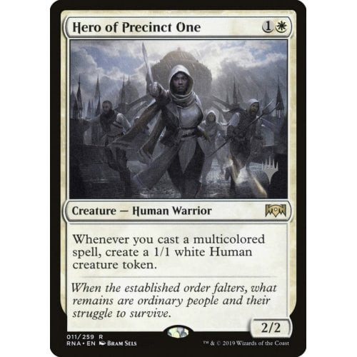 Hero of Precinct One (Promo Pack foil)