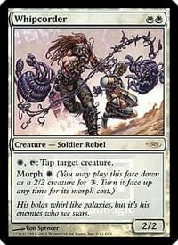 Whipcorder (FNM foil)