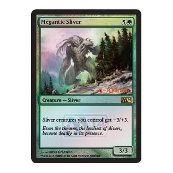 Megantic Sliver (2014 Core Set Prerelease foil)