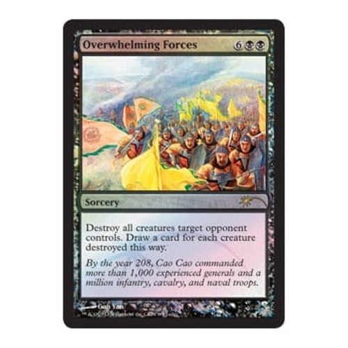 Overwhelming Forces (Judge Foil) | Promotional Cards