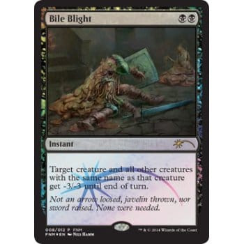 Bile Blight (FNM foil)