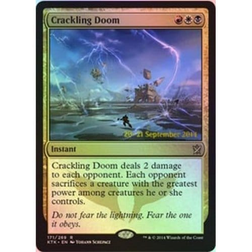 Crackling Doom (Khans of Tarkir Prerelease foil)