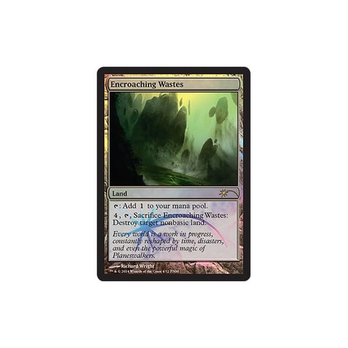 Encroaching Wastes (FNM foil) | Promotional Cards