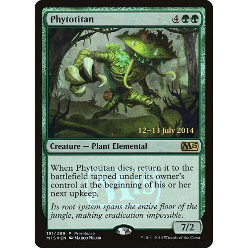 Phytotitan (Magic 2015 Prerelease foil)