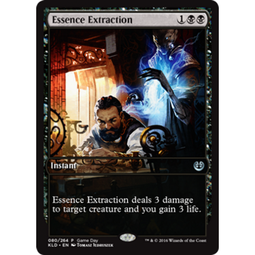 Essence Extraction (Kaladesh Game Day)