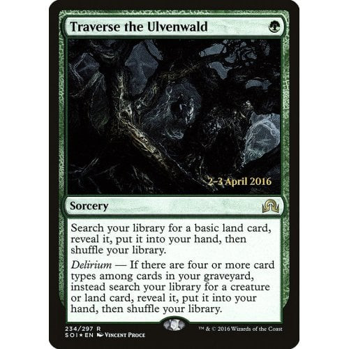 Traverse the Ulvenwald (Shadows over Innistrad Prerelease foil)