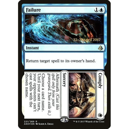 Failure // Comply (Amonkhet Prerelease foil)