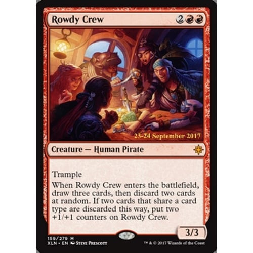 Rowdy Crew (Ixalan Prerelease foil) | Promotional Cards