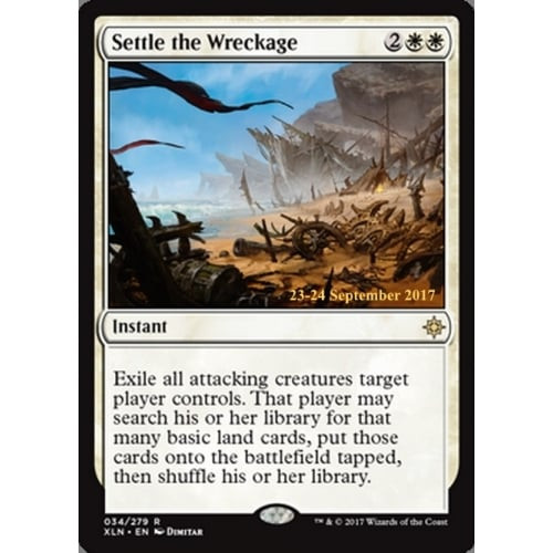 Settle the Wreckage (Ixalan Prerelease foil)