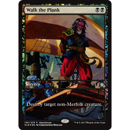 Walk The Plank (Magic Open House Promo) | Promotional Cards