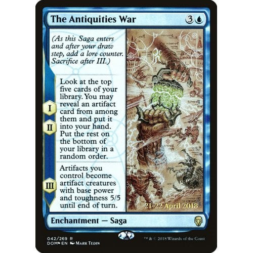 The Antiquities War (Dominaria Prerelease foil)