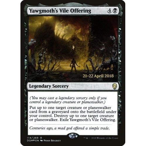 Yawgmoth's Vile Offering (Dominaria Prerelease foil)