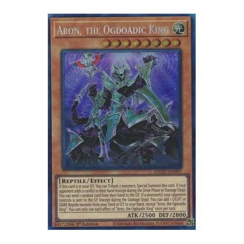ANGU-EN007 Aron, the Ogdoadic King (Collectors Rare)
