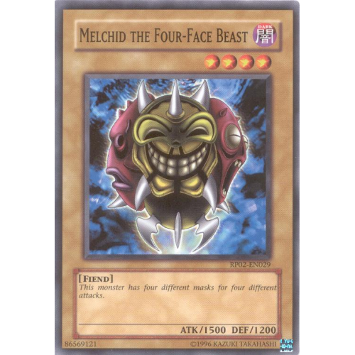 RP02-EN029 Melchid the Four-Face Beast