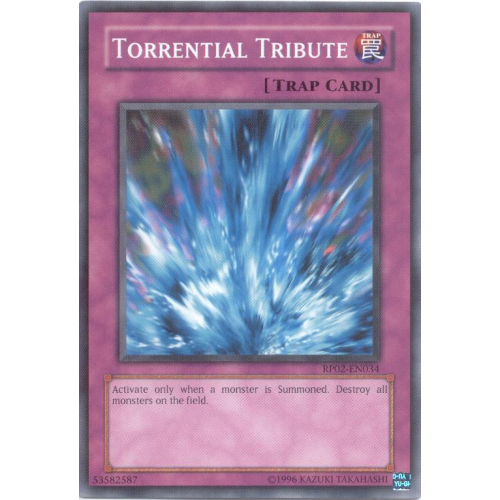 RP02-EN034 Torrential Tribute