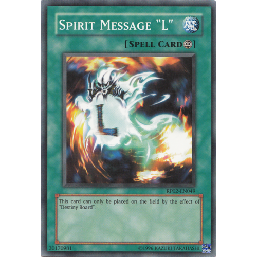 RP02-EN049 Spirit Message "L"