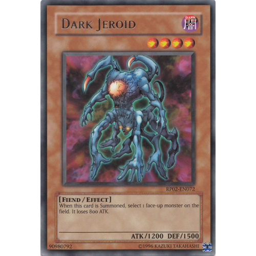 RP02-EN072 Dark Jeroid