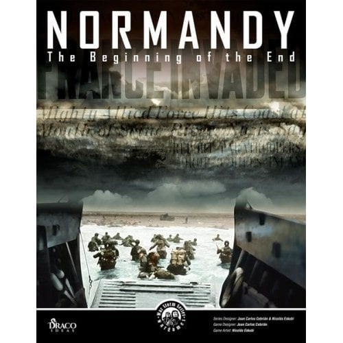 Normandy: The Beginning of the End