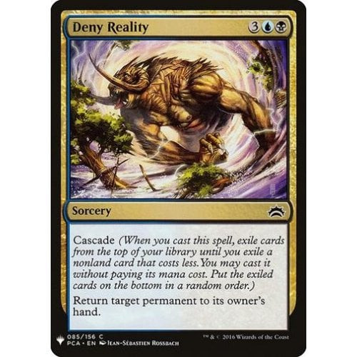 Deny Reality