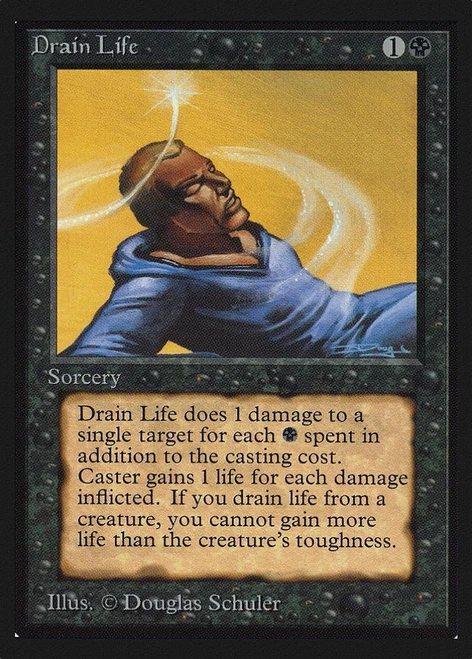 Drain Life (Not Tournament Legal)