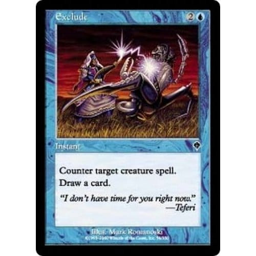 Exclude (foil) | Invasion