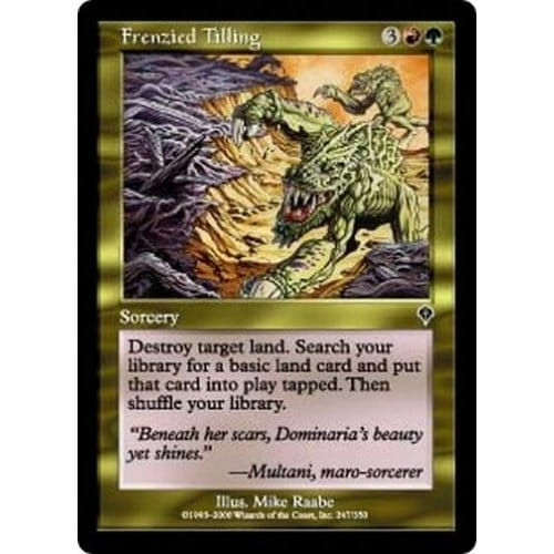 Frenzied Tilling (foil)