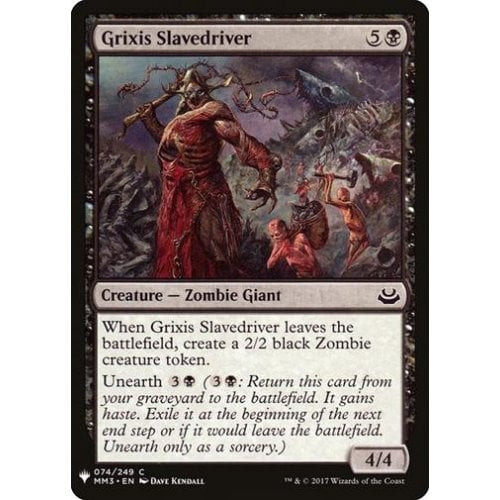 Grixis Slavedriver