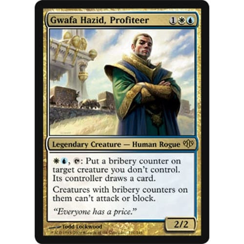 Gwafa Hazid, Profiteer (foil)