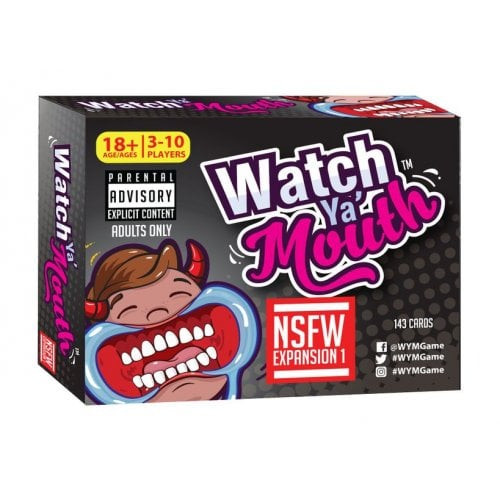 Watch Ya' Mouth: NSFW Expansion #1
