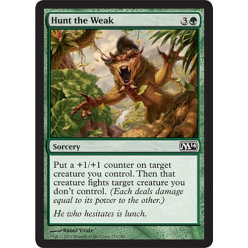 Hunt the Weak