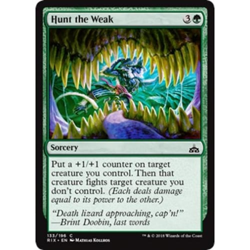 Hunt the Weak | Rivals of Ixalan