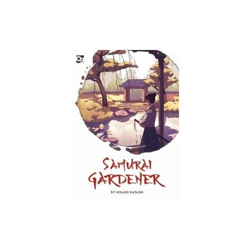 Samurai Gardener