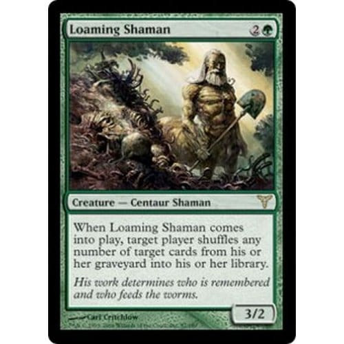 Loaming Shaman | Dissension